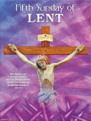 Lent - Week 5- Glory of God