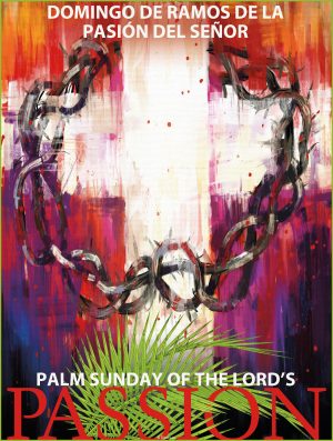 Palm Sunday - Passion - Bilingual