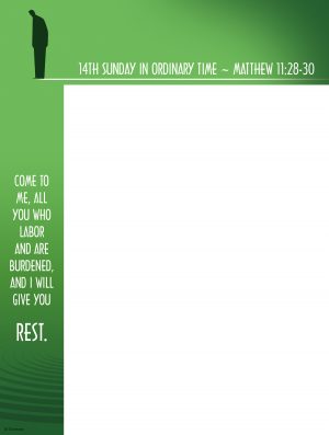 Ordinary Time - Week 14 - Give You Rest - No Text